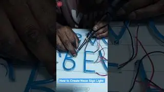 How to Make Custom Neon signs at home 