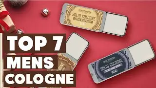 Top 7 Best Men Cologne in 2024