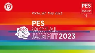 PES Social Summit, Porto - 26 May - ENGLISH