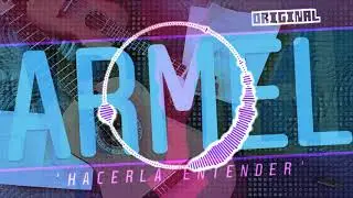 Hacerla Entender by Armel