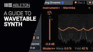 A guide to the Ableton WAVETABLE SYNTH tutorial