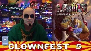 🗓️ 🤡 🎪 PtAC - CLOWNFEST 5 DAY 5