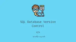 45-Second Crash Course: SQL Database Version Control