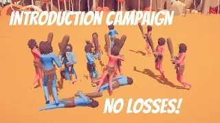 Doing The Introduction Campaign With No Losses! Totally Accurate Battle Simulator