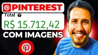 [REVELEI] COMO COMEÇAR DO ZERO NO PINTEREST E VENDER COMO AFILIADO ORGÂNICO *GANHAR DINHEIRO*