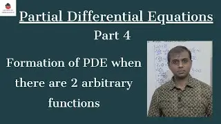 Partial Differential Equations - Part 4 | Mathematics | Engineering