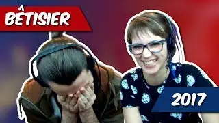 Bêtisier de Tournage 2017