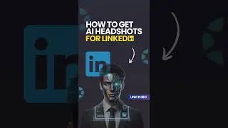 Get Professional AI Headshots for LinkedIn in 2023  🔥