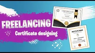 Graphic designing freelancing | Professional Certificate designing Ideas | grow your business