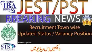 JEST/PST Updated Vacancy Positions || BREAKING NEWS !