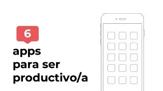 6 APPS DE ORGANIZACIÓN Y PRODUCTIVIDAD I #bewhatsoutfit