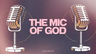 INTRODUCING THE MIC OF GOD!!