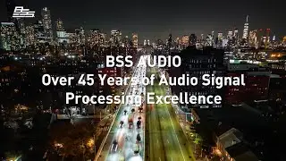 BSS Audio | Innovating Through the Decades