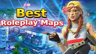 Most FUN ROLEPLAY MAPS CODES! (Fortnite Roleplay Maps)