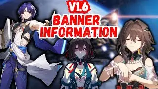 Version 1.6 Updated Banner Order & Character Information | Honkai Star Rail