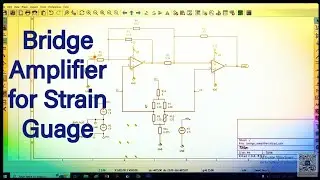Bridge Amplifier Design for Strain Guage Sensor