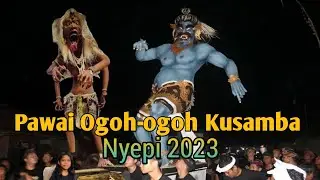 Pawai Ogoh-ogoh Desa Kusamba 2023 - Saka 1945