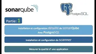 installation détaillée  de sonarQube avec PostgreSQL et mesure de qualité d'un projet Partie:#1