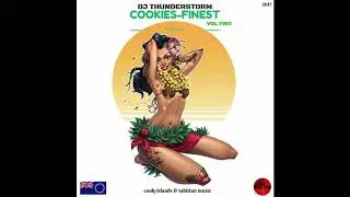 COOKIEZ -FINEST VOL2 SLOW   JAMS COOK ISLANDS & TAHITIAN MUSIC 2017 dj THUNDERSTORM