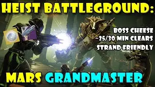 Heist Battleground: Mars Grandmaster Guide - Destiny 2