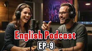 Are you preparing for an English exam and feeling overwhelmed? - EP-9