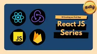 3) Creating our First App | React Tutorial Series 2022 | Theory Or Practical | Tamil