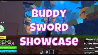 Buddy Sword Showcase!