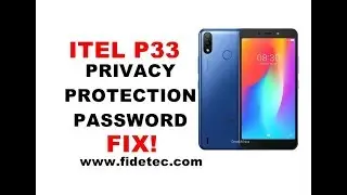 Itel P33 Privacy Protection Password Remove 100% FIX
