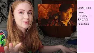 MONSTAR from ST.319 - 'BADADU' REACTION!
