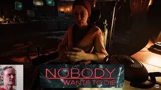 NOBODY Wants to Die - ПК-6 - ВСТРЕЧА С САРОЙ. ТРУЩОБЫ. ДОК-ВА