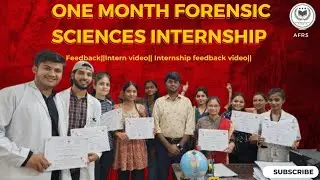 Intern Feedback||One month Lab Based Forensic Science Internship Program#forensicscience #education