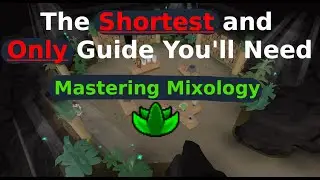 OSRS Mastering Mixology Herblore Minigame || The Shortest and Only Guide You'll Need