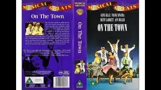 Original VHS Opening and Closing to On the Town UK VHS Tape