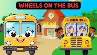 Wheels on the Bus | Fun Kids Song with Lyrics | #learningsong #wheelsonthebus #nurseryrhyme #kids