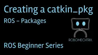 Creating a ROS Package