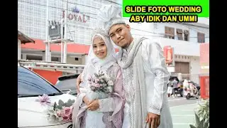 SLIDE FOTO WEDDING  ABY IDIK DAN UMMI || HALUA KANARI PICTURE