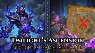 Midnight Pre-Patch Event – Twilight Ascension | 5-Minute Guide