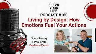 Living by Design: How Emotions Fuel Your Actions