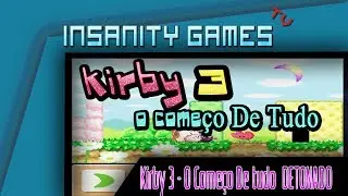 Kirby 3 - COMEÇO DE TUDO [ 1-1 ] DETONADO