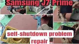 Samsung J7 Prime Self-shutdown problem solution |all mobile repairing|TMK|