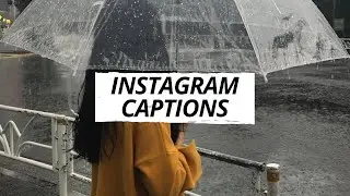 INSTAGRAM CAPTIONS: short and sweet