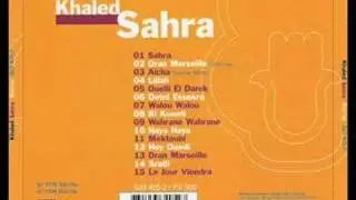 Cheb Khaled - Ouelli El Darek