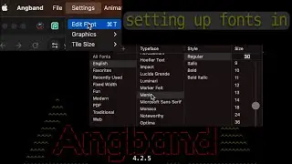 Setting up fonts in Angband 2.5 on Mac
