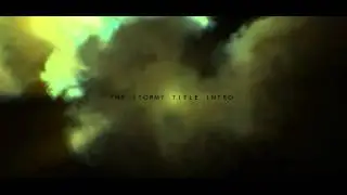 Free After Effects CS4 Template (The Stormy Title Intro)