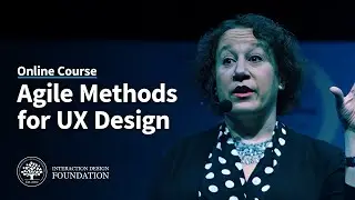 Agile Methods for UX Design Full Course. Agile Methodology in UX