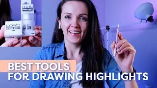 6 Must-have Tools For Drawing Highlights | From White Pencils To Pens
