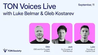 TVL - TON Voices Live #7