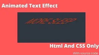 Html CSS Animated Text Effect||No JS||Coder||Source Code