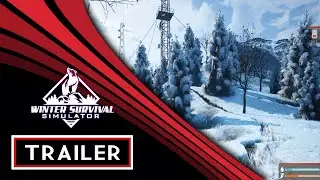 Winter Survival Simulator - Trailer