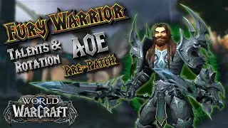 AOE on Warrior feels GREAT!!! Pre-patch guide for AOE Fury Warrior! They are still GODS!!!